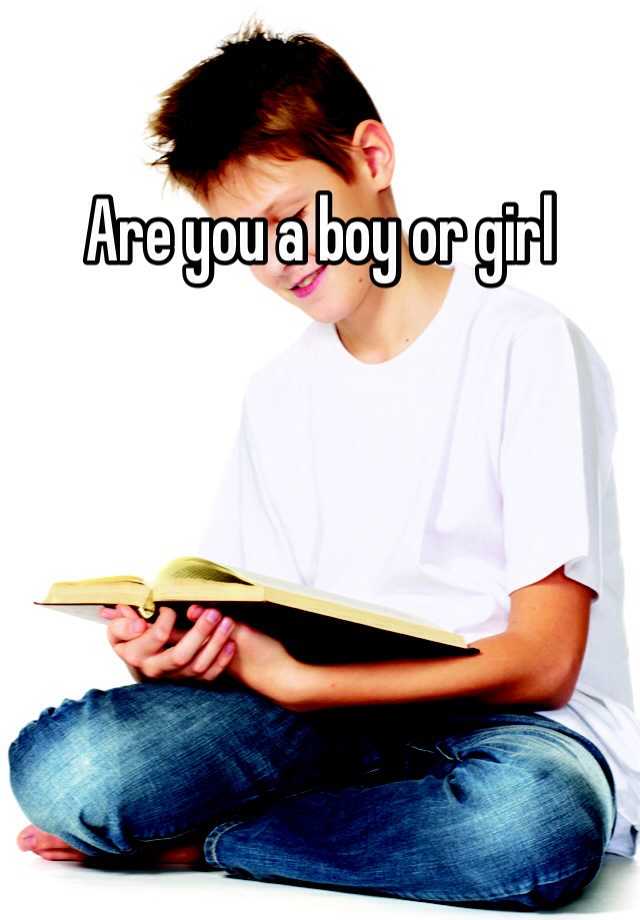 are-you-a-boy-or-girl