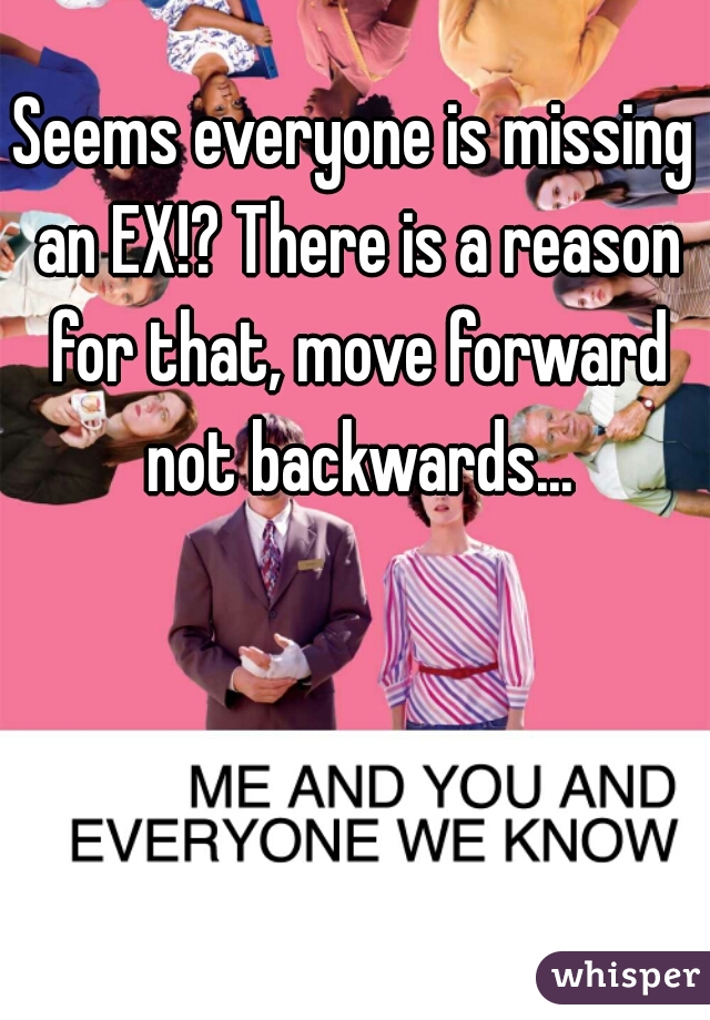 Seems everyone is missing an EX!? There is a reason for that, move forward not backwards...