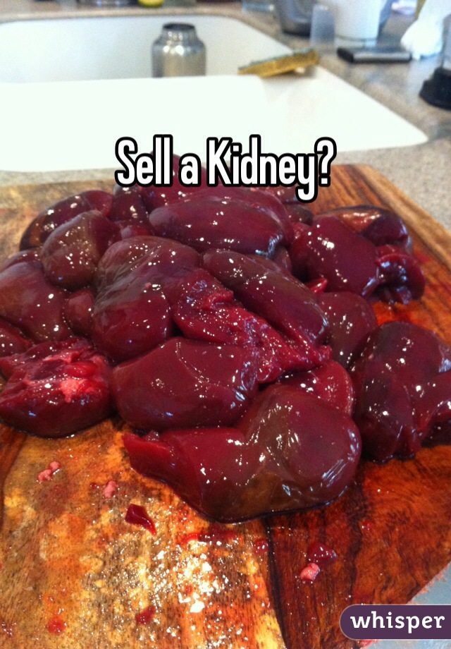 Sell a Kidney?
