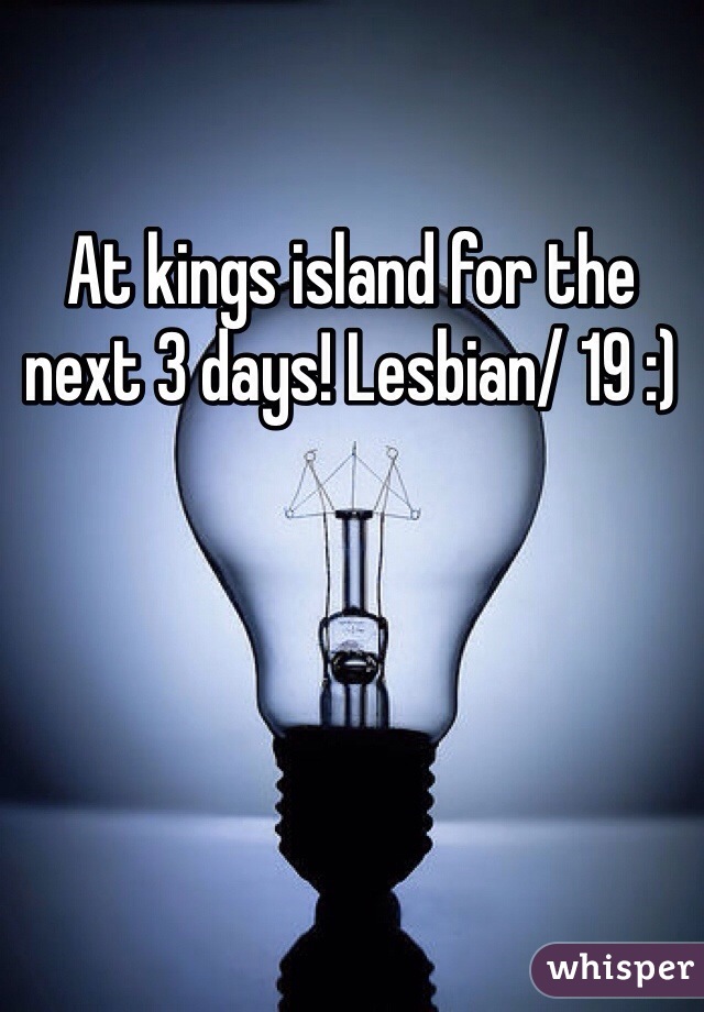 At kings island for the next 3 days! Lesbian/ 19 :) 