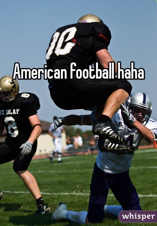 American football haha