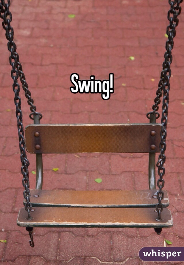 Swing! 