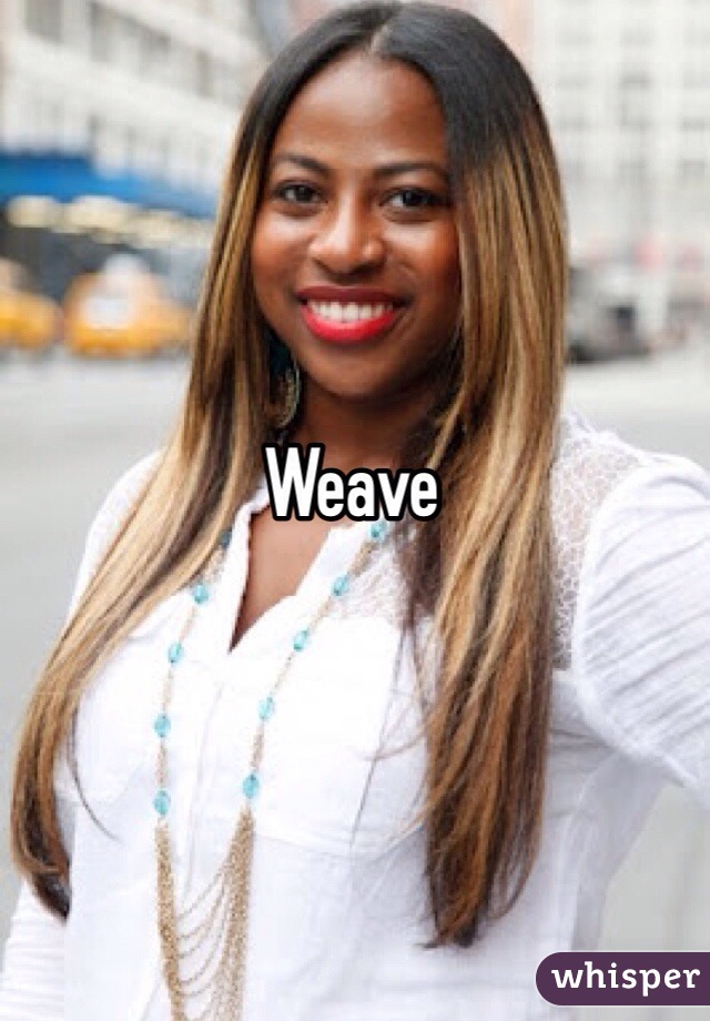 Weave 
