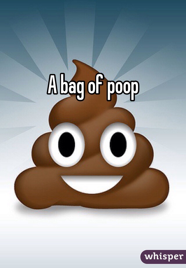 A bag of poop