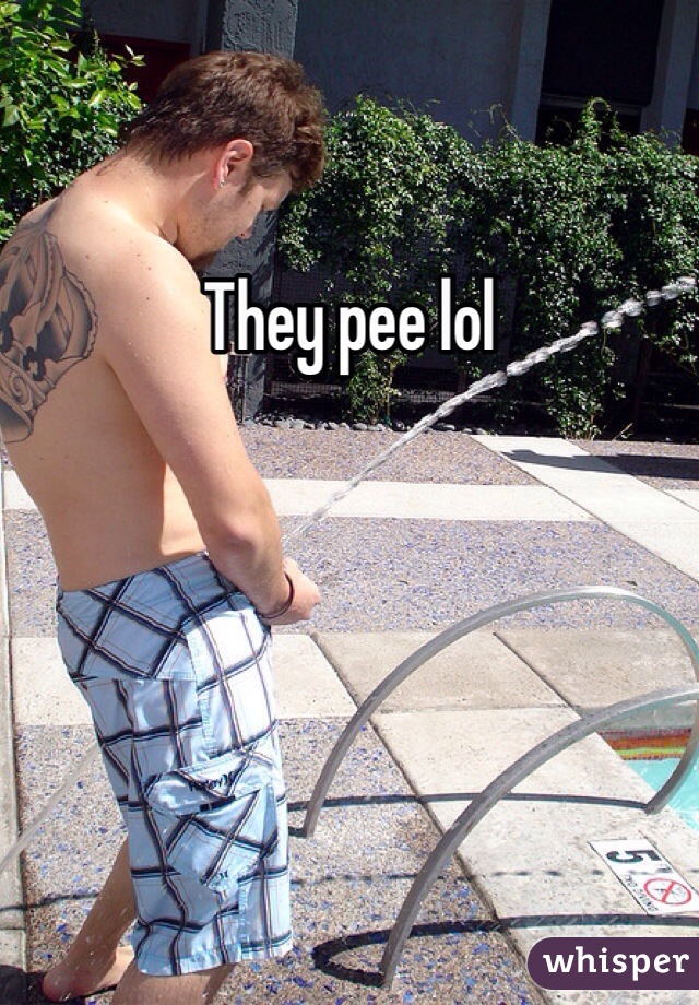 They pee lol 
