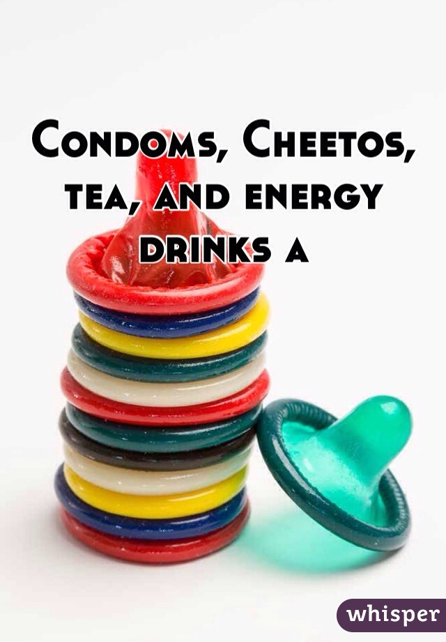 Condoms, Cheetos, tea, and energy drinks a