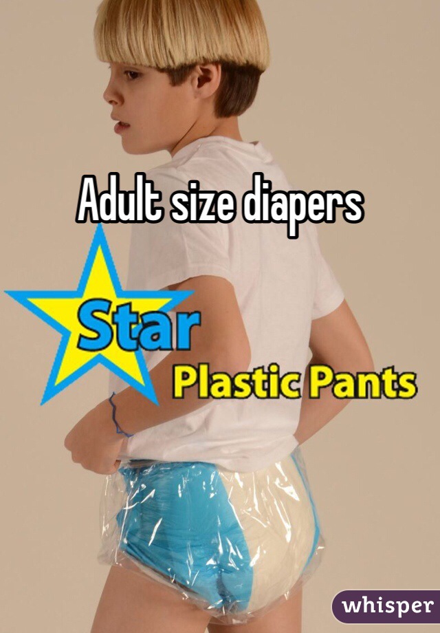 Adult size diapers 