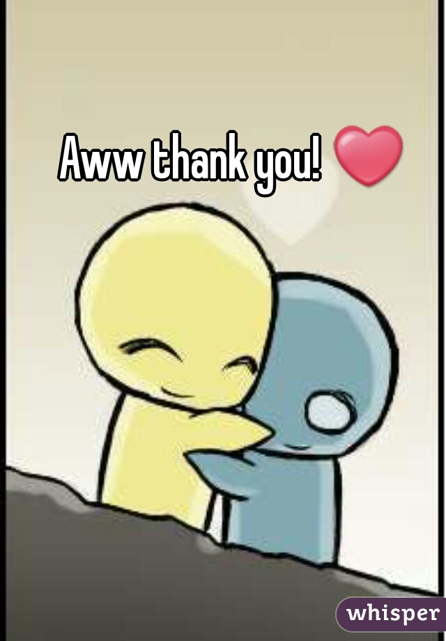 Aww thank you! ❤