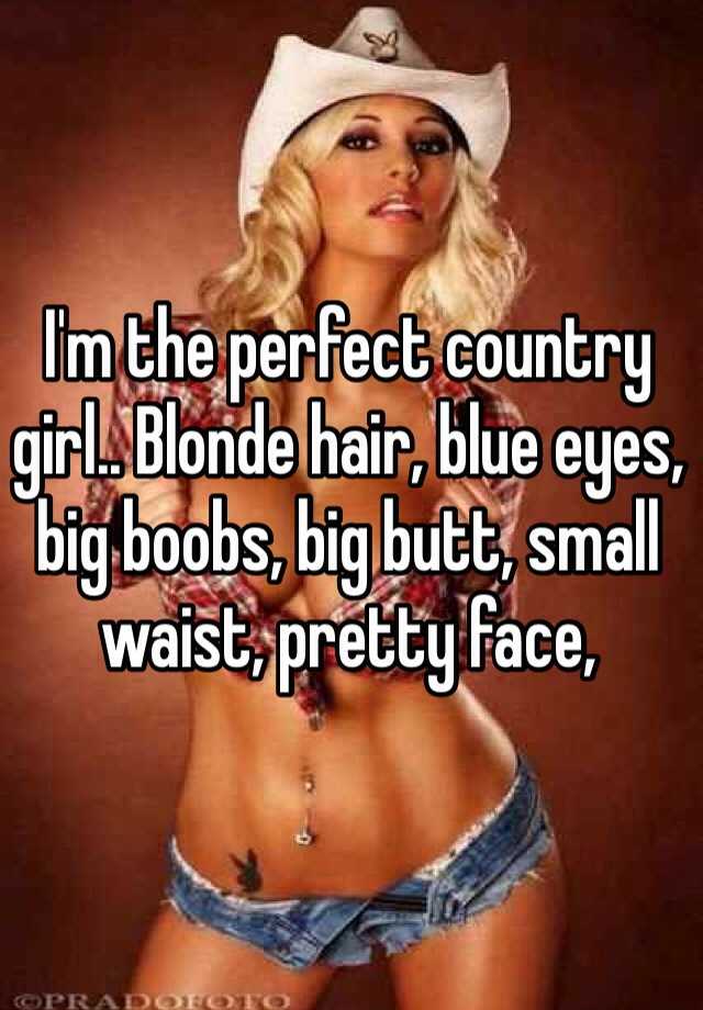 Im a girl i have blue eyes and blonde hair