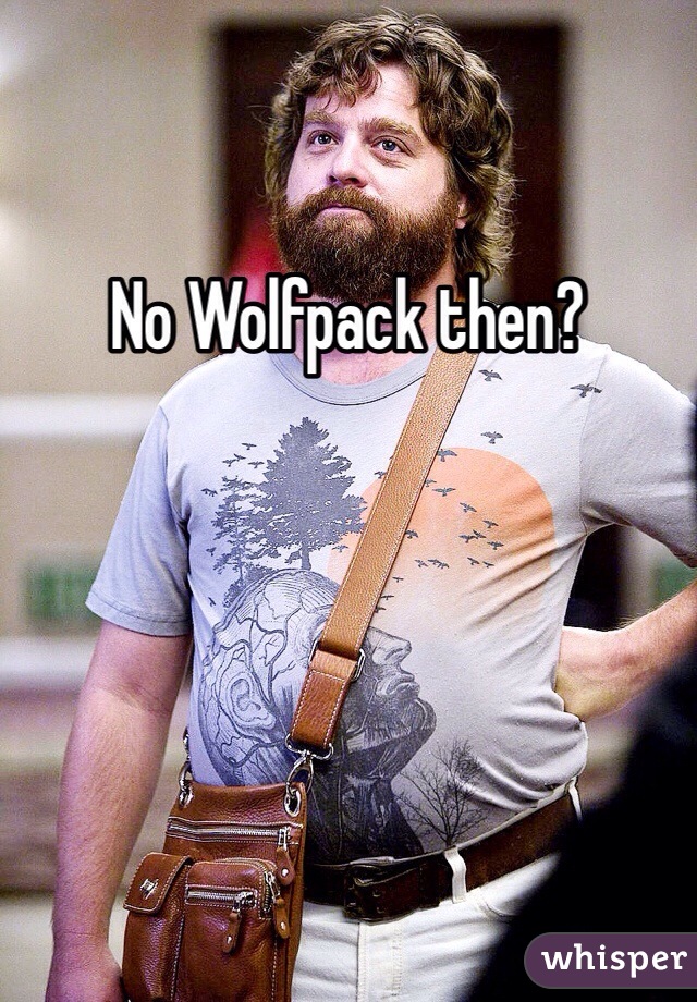 No Wolfpack then?