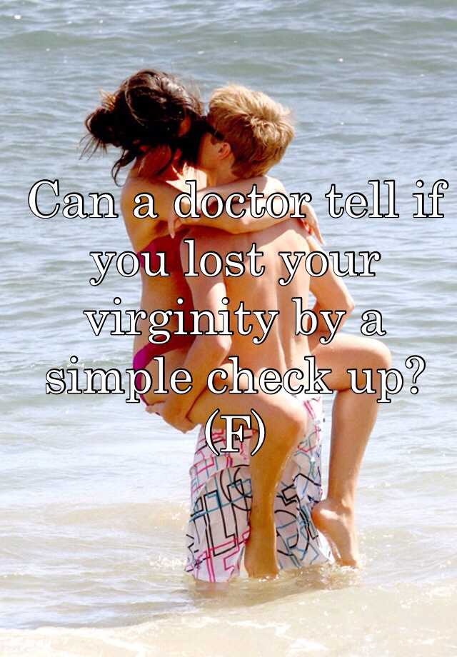 can-a-doctor-tell-if-you-lost-your-virginity-by-a-simple-check-up-f