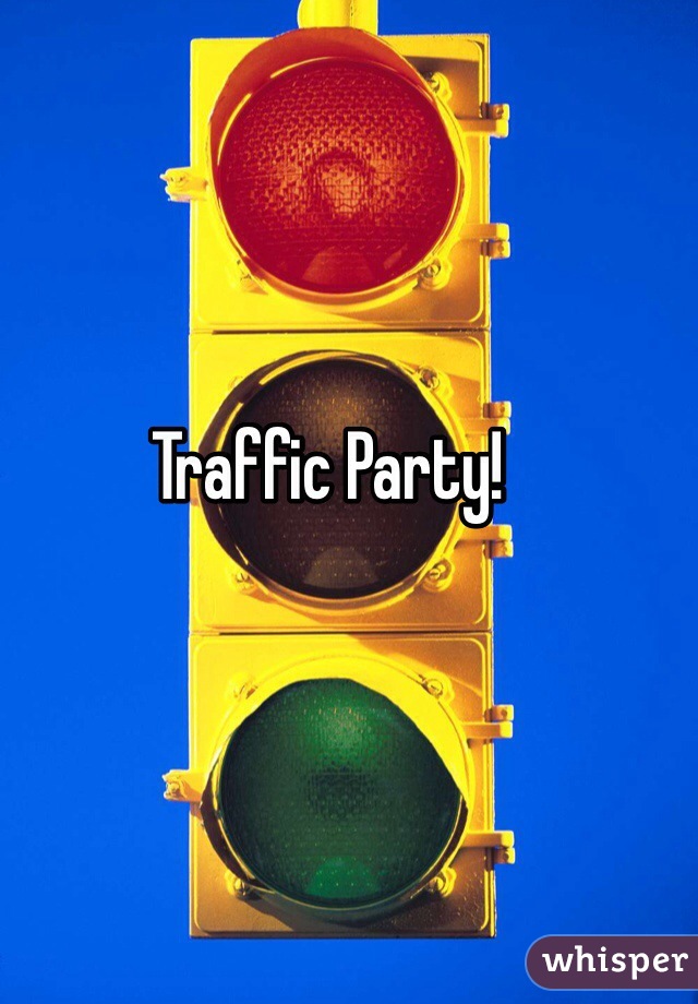 Traffic Party! 