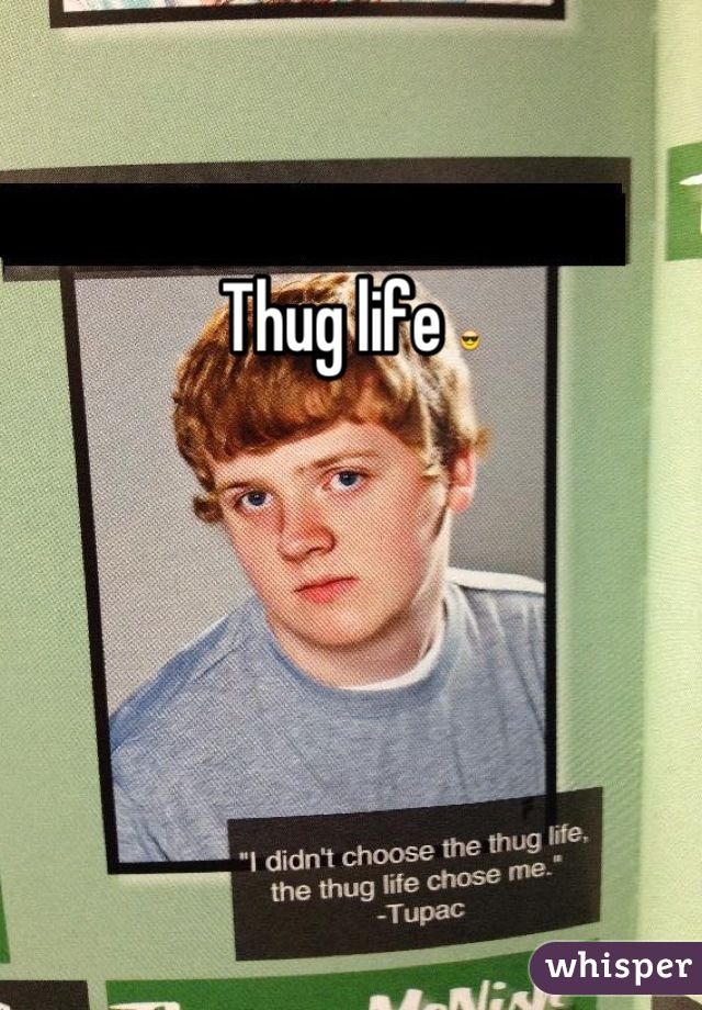 Thug life 😎