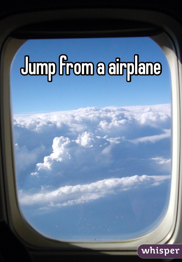 Jump from a airplane 