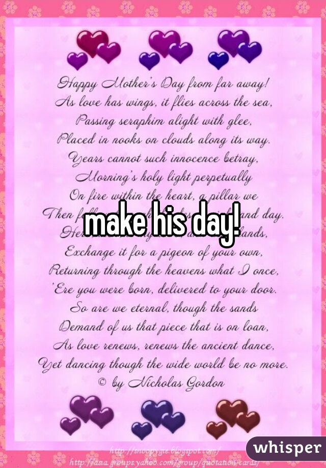 make his day!