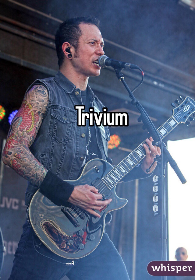 Trivium 