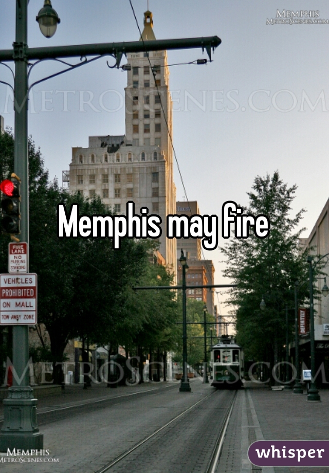 Memphis may fire