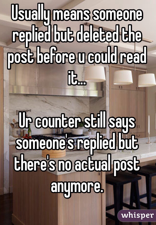 Usually means someone replied but deleted the post before u could read it...

Ur counter still says someone's replied but there's no actual post anymore.