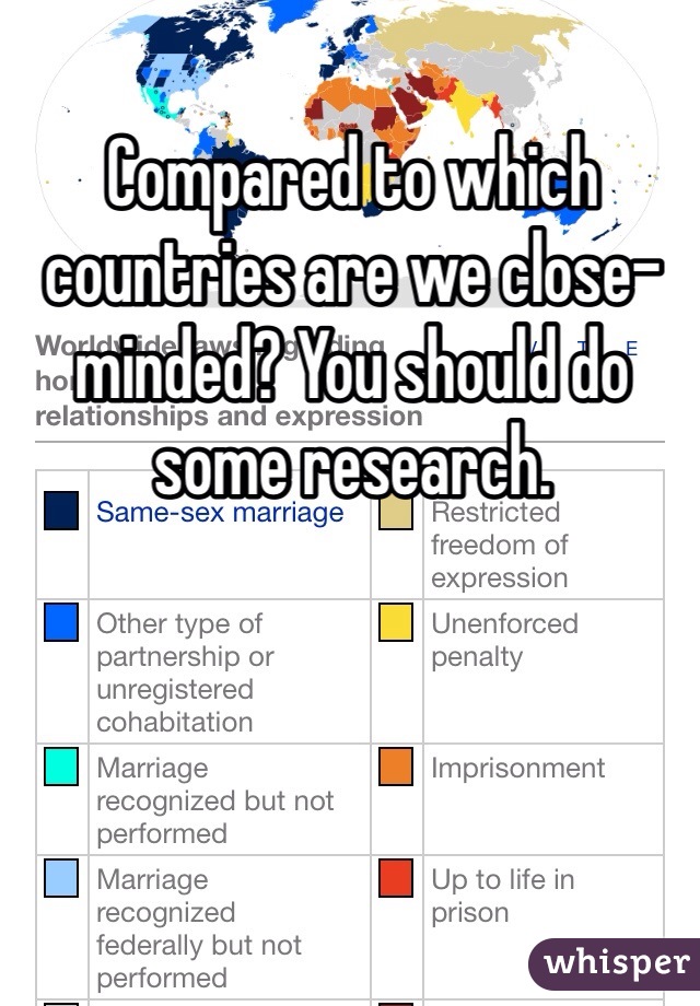 Compared to which countries are we close-minded? You should do some research. 