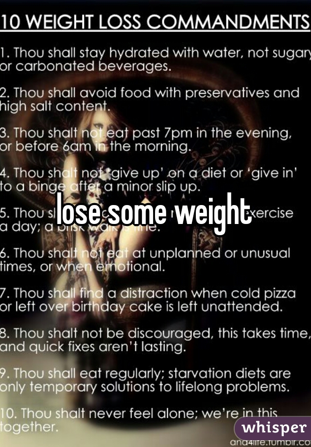 lose some weight