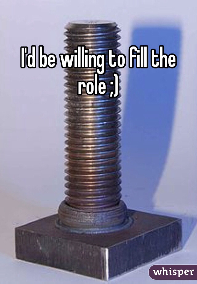I'd be willing to fill the role ;)