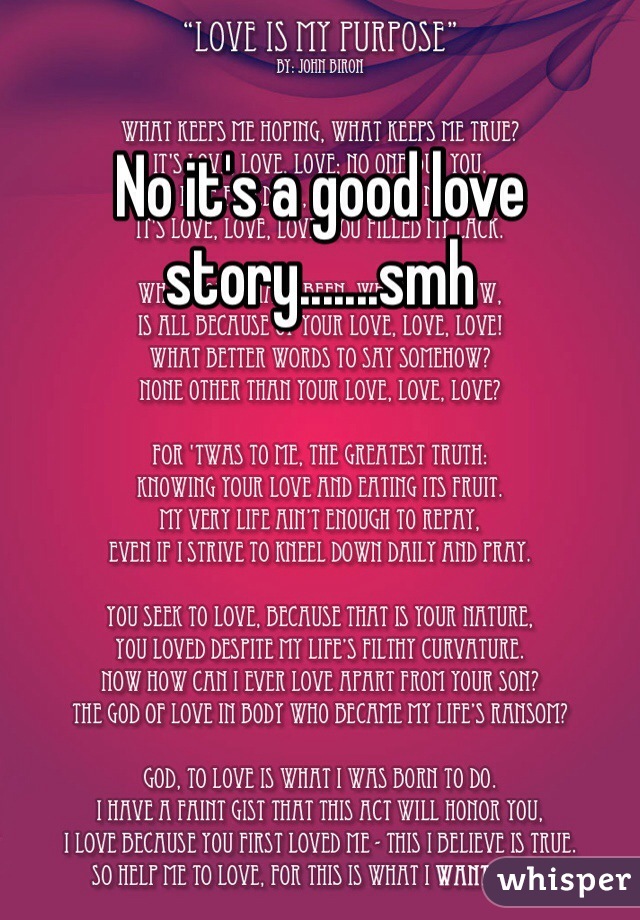 No it's a good love story.......smh