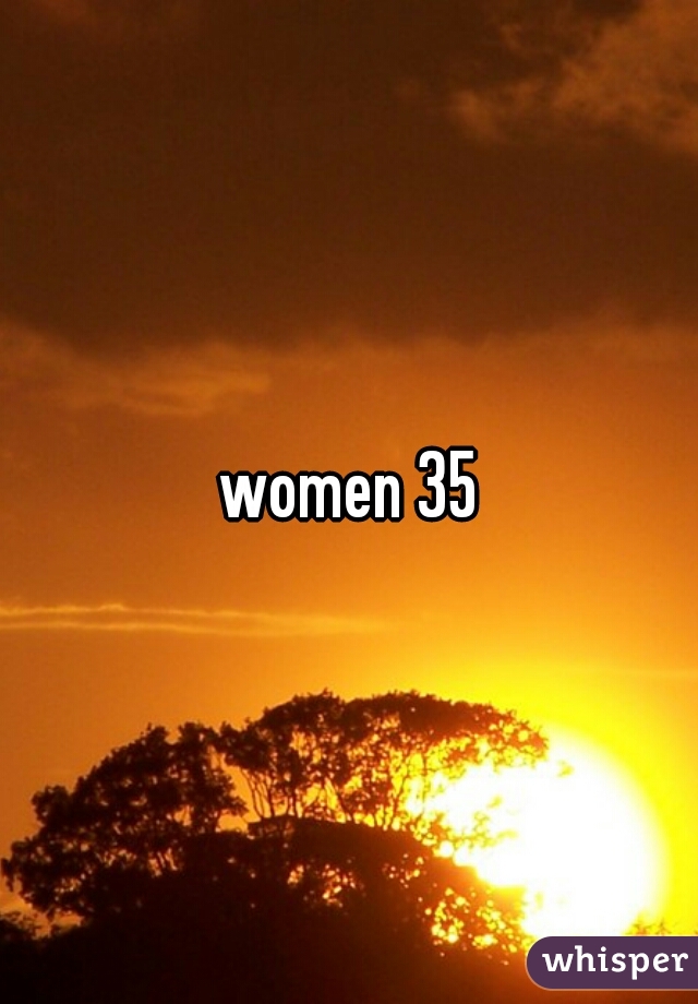women 35
