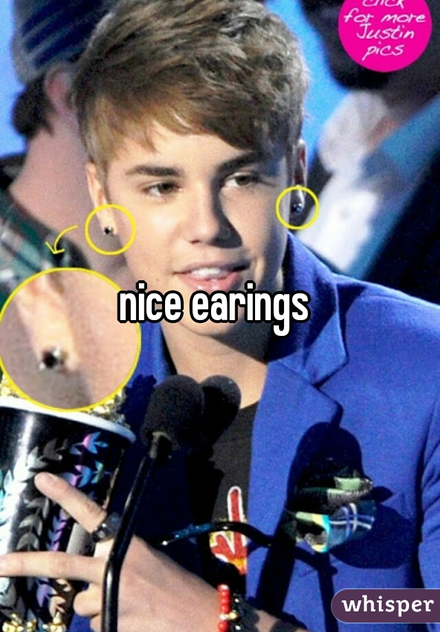 nice earings 