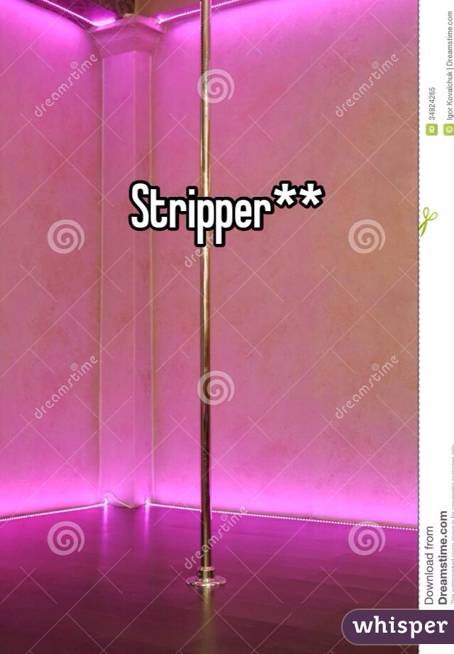 Stripper**