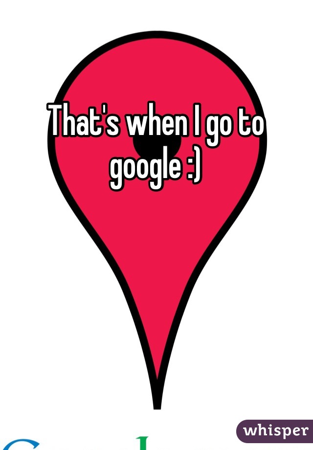 That's when I go to google :)