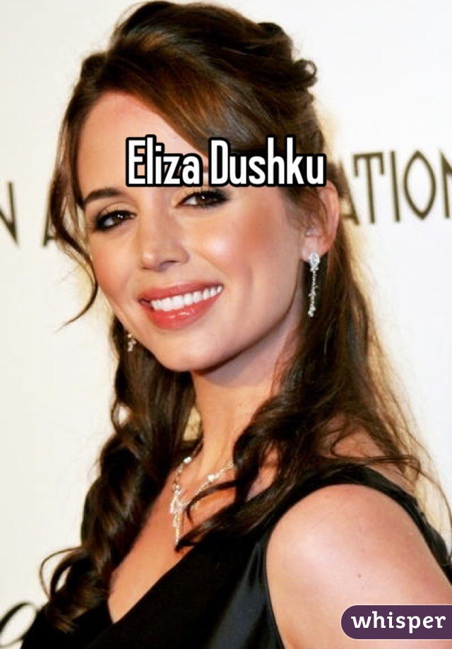 Eliza Dushku