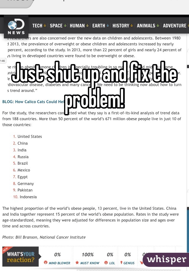 Just shut up and fix the problem! 