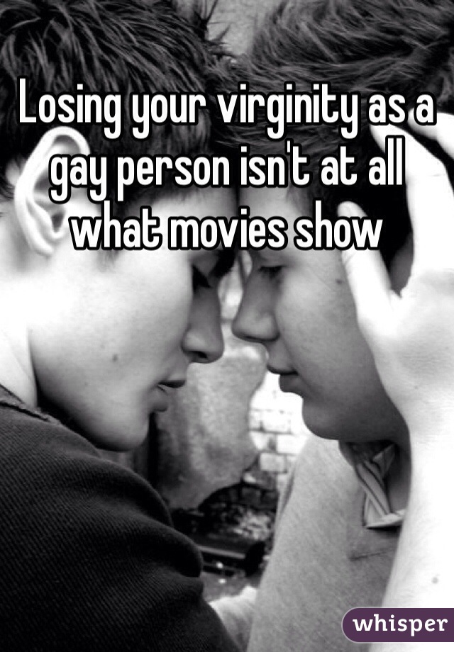 Losing your virginity as a gay person isn't at all what movies show