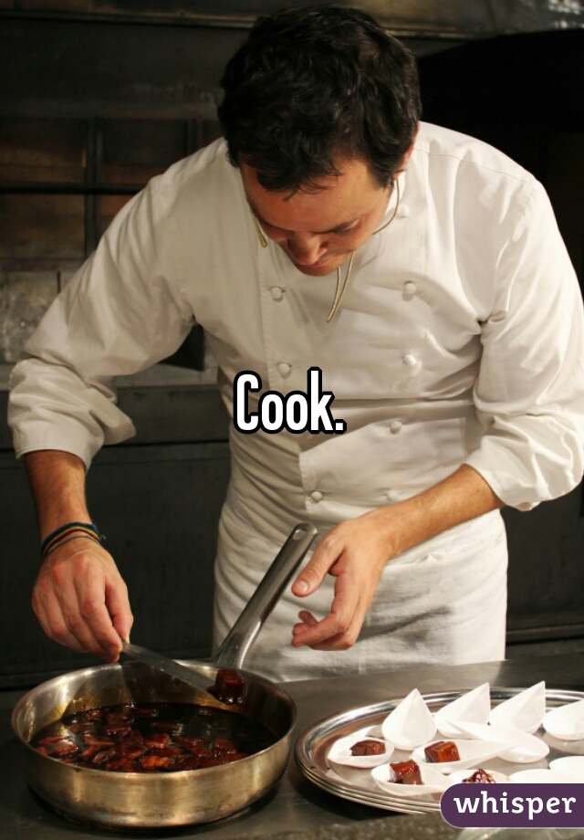 Cook.