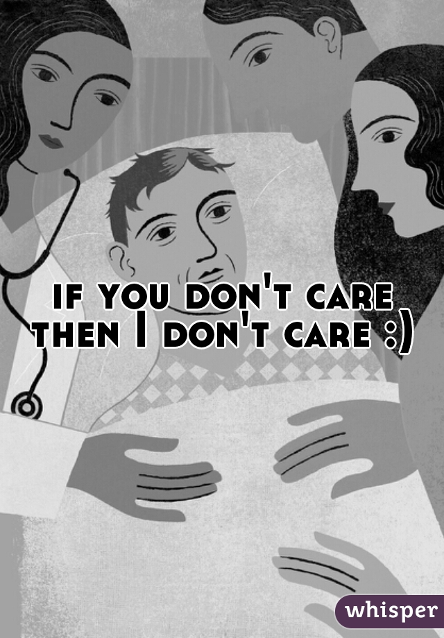 if you don't care then I don't care :) 
