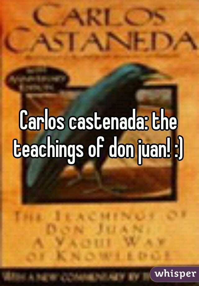 Carlos castenada: the teachings of don juan! :) 