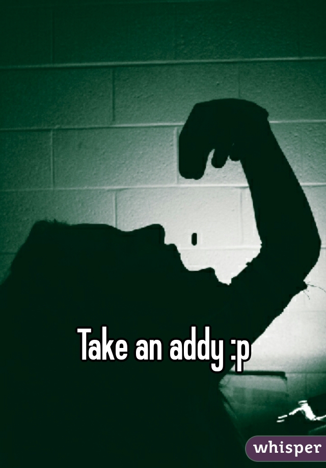 Take an addy :p