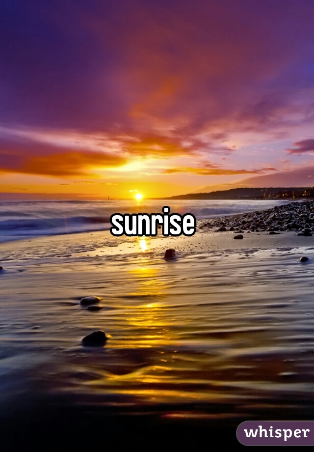 sunrise 