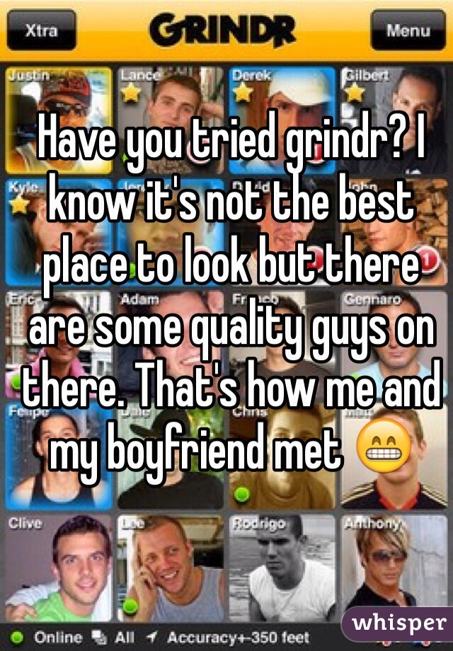 Have you tried grindr? I know it's not the best place to look but there are some quality guys on there. That's how me and my boyfriend met 😁