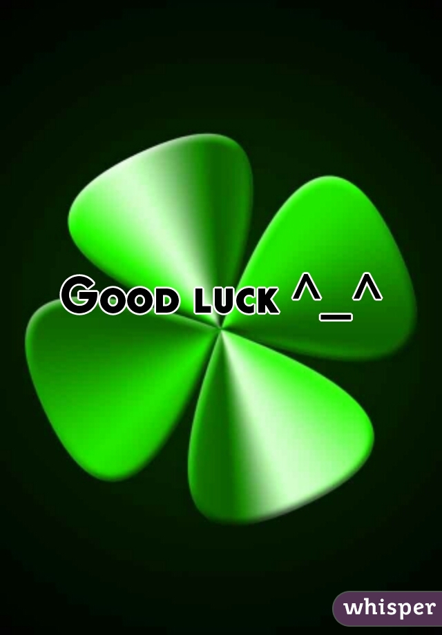 Good luck ^_^