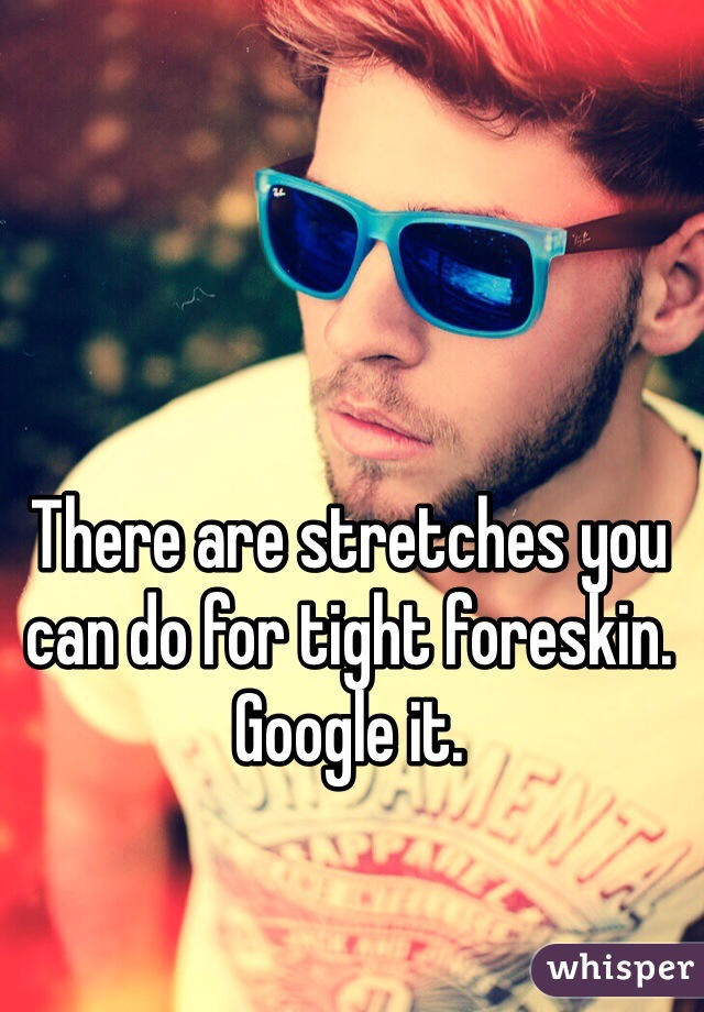 There are stretches you can do for tight foreskin.
Google it.