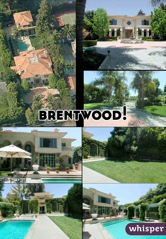 brentwood!