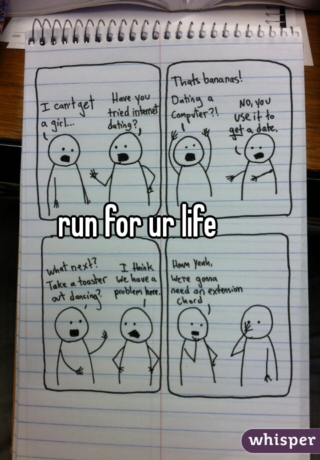 run for ur life
