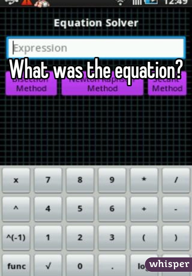 What was the equation?