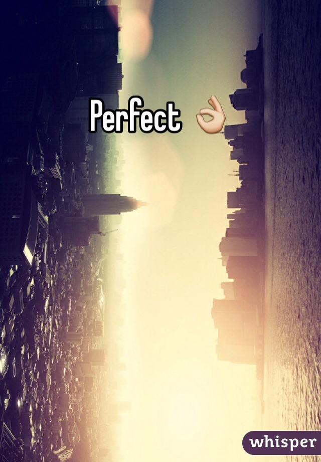 Perfect 👌