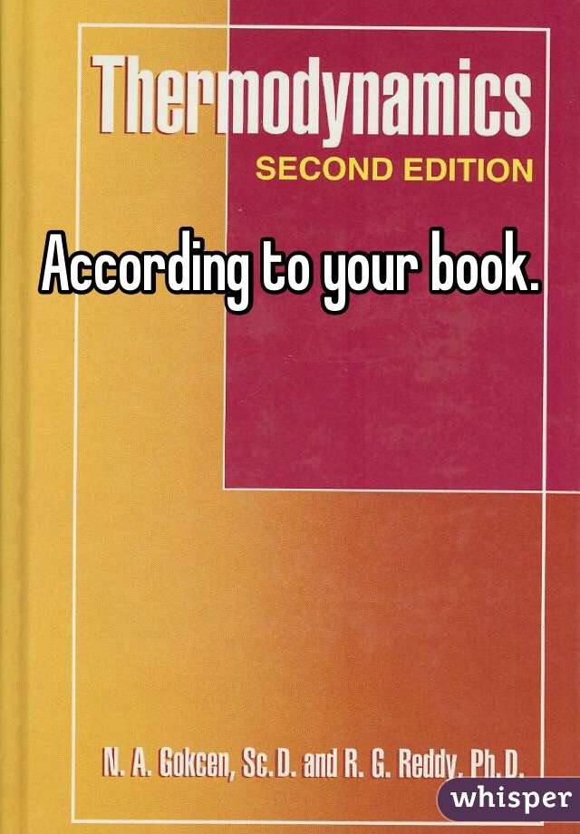According to your book. 