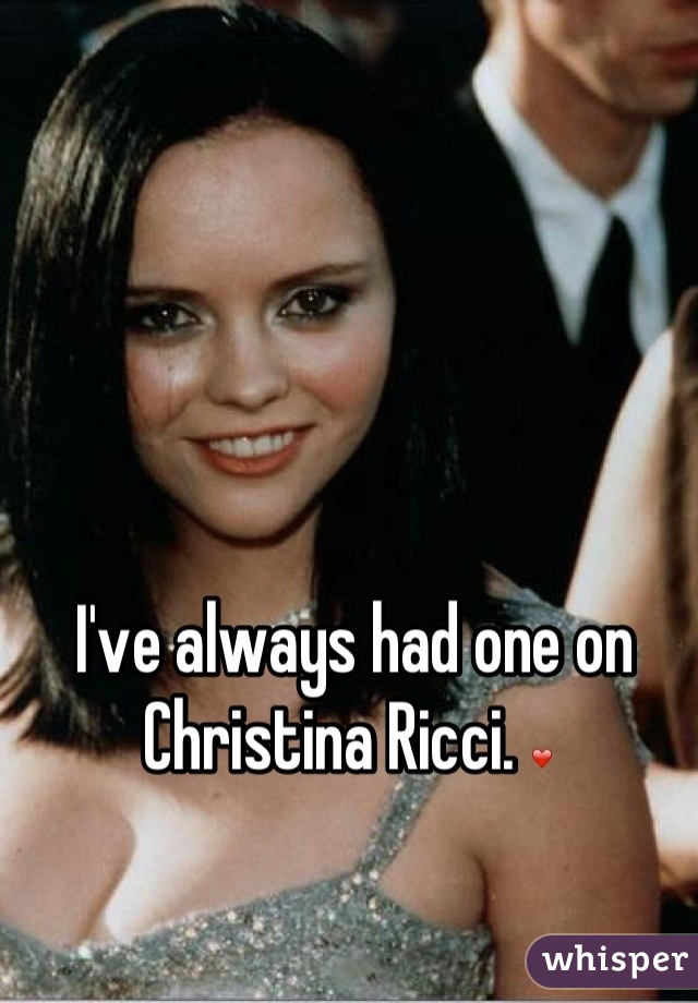 I've always had one on Christina Ricci. ❤ 