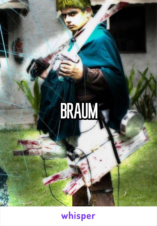 BRAUM