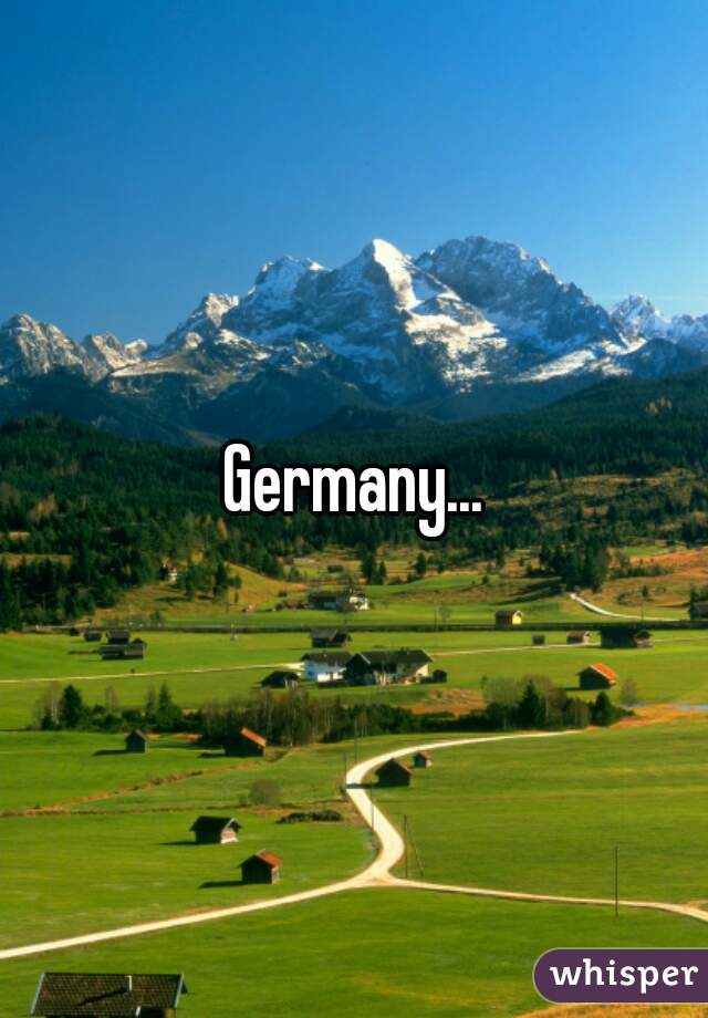 Germany...