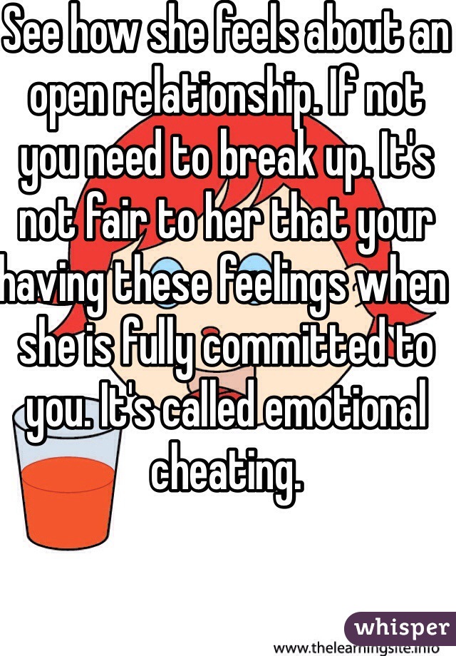 See how she feels about an open relationship. If not you need to break up. It's not fair to her that your having these feelings when she is fully committed to you. It's called emotional cheating.
